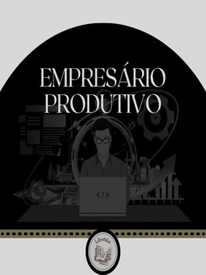 cover image of Empresário Produtivo